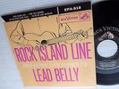 LEAD BELLY leadbelly ROCK ISLAND LINE NearMint vinyl 45 ep Picture sleeve  w3458