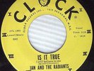Little JAN and THE RADIANTS Is It True Now Is The Hour DOOWOP 45 on CLOCK E41