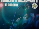 RICK NELSON-In Concert-LP-1970 MCA/Astor Oz reissue-DL 75162-Randy Meisner