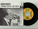 SENOR WENCES S-All Right ? S-All Right  JOY w/ RARE PICTURE SLEEVE
