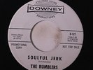 RUMBLERS: Soulful Jerk / Hey Did-a-da-da 45 (dj, xol) rare Soul