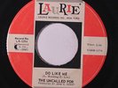 UNCALLED FOR: Do Like Me / Get Out Of The Way 45 (co) rare Rock & Pop