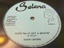 Barry Brown Them Ha Fi Get A Beatin Rare Killer Roots 12