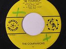 COMPANIONS: Be Yourself / Help A Lonely Guy 45 (xol) rare Soul