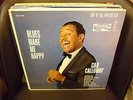 CAB CALLOWAY Blues Make Me Happy LP EX 1962 Coral Stereo CRL 757408