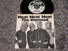 THE DAMNED Neat Neat Neat/ Stab Yor Back/Singalonga Scabies ORIGINAL UK 7