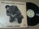 LAUREL AITKEN -  HIGH PRIEST  OF REGGAE - PAMA LP   VG+