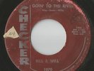 Bill & Will on Checker 1070-Goin' To The River/Let Me Tell You Baby- LISTEN