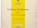 STOCKHAUSEN Studie I & II, Gesang der Junglinge RARE DGG 10