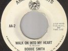 Northern Soul - Bobbie Smith - Walk On Into My Heart - Listen