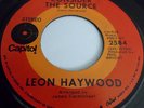 Leon Haywood 45RPM Consider The Source 7