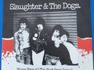 Slaughter And The Dogs - Where Have All The Boot Boys Gone? UK Decca 1977 7