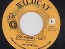 THE WETBACKS Jose Jimenez 45 on Wildcat TX popcorn R&B/tittyshaker M- HEAR