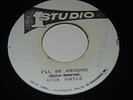 OTIS GAYLE - I'LL BE AROUND - 7