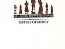 Sisters of Mercy - All Along the Watch Tower 7