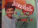 JUVENTUD TROPICAL CON EL CONJUNTO LOS DOS + 2 