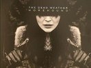 DEAD WEATHER, The - Horehound - Vinyl (heavyweight vinyl 2xLP)