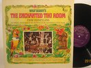 Walt Disney's ENCHANTED TIKI ROOM Soundtrack G/Fold Lp EX Cond. EXOTICA / LOUNGE