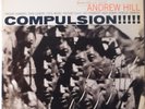 ANDREW HILL: Compulsion BLUE NOTE 84217 Van Gelder NY USA Vinyl LP VG+ HEAR