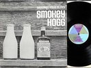 SMOKEY HOGG ORIGINAL FOLK  BLUES LP US STEREO KENT