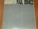 RAUL GOMEZ - instrumental AFRO-CUBAN JAZZ LP RARE