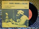 ? BURKINA 7' AMADOU BALAKE MANDE KONDE FABULOUS AFRO SOUL MANDING LATIN SOUKOUSS