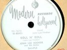 John Lee Hooker   Roll N' Roll   Modern 78 RPM # 767   DJ Copy Mint - 1950