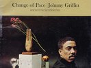 Johnny Griffin - Change of Pace original Riverside LP