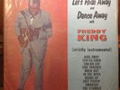 King 773 FREDDY KING Let's HIDE AWAY and DANCE AWAY Black Label ORIGINAL R&B LP