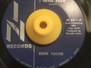 RARE NORTHERN SOUL 45 Eddie Foster-I Never Knew HEAR BOTH