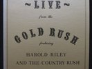 Harold Riley & Country Rush Live From Gold Rush LP private rural blues rock