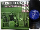 EMILIO REYES An occasional Cha Cha LP Mardi Gras LATIN Mambo  Mg320