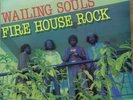 Wailing Souls - Fire House Rock Vinyl LP Plus 12