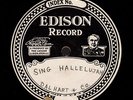 DALHART, Vernon. Edison elec test mxl 18805 tks A&B back-to-back. Sing Halleluja