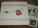 Out-Pop Options - Delay Tactics.. LP new wave synth RARE small label private