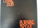 BURNING SPEAR - LIVING DUB [PRE] LP