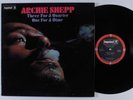 ARCHIE SHEPP Three For a Quarter, One For a Dime IMPULSE ABC LP VG++
