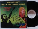 JEAN LUC PONTY+PHIL WOODS La Sorcellerie/GravensteinCOMMUNICATION LP VG++ france
