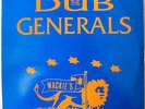 BULLWACKIES ALL STARS - The DUB GENERALS