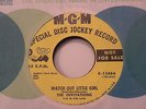 THE INVITATIONS Watch Out Little Girl MONSTER NORTHERN SOUL DJ 45 MGM NICE Hear