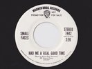  SMALL FACES Had Me A Real Good Time 7” Promo -UNPLAYED & MINT - Warehouse Find 