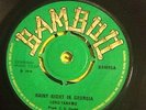 LORD TANAMO - Rainy Night In Georgia. UK Bamboo 45'. Coxsone Ska 1970