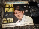 HERVE VILARD Capri c'est fini/El mundo +2 EP 45 7