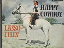 Ria Valk Happy Cowboy