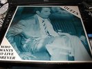 QUEEN WHO WANTS TO LIVE FOREVER  RARE LP.