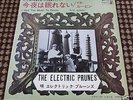 THE ELECTRIC PRUNES  I HAD TOO MUCH TO DREAM  7