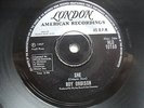 Roy Orbison -She/Here comes the rain Baby  - Rare Hong Kong only 45 RPM // EX