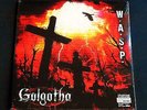 W.A.S.P. - GOLGOTHA (2 LP) (180 Gram Vinyl) Strictly Limited Edition     NEW