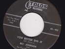 R & B 45 RPM - BILL JOHNSON on TALOS  RECORDS