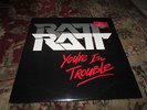 FACTORY SEALED / RATT - YOU'RE IN TROUBLE LP PRIVATE PRESS TARGET HEAVY METAL